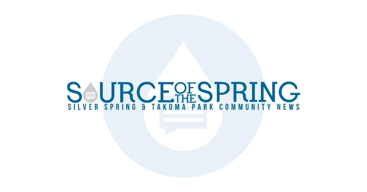 Source of the Spring: Silver Spring & Takoma Park, MD Community News