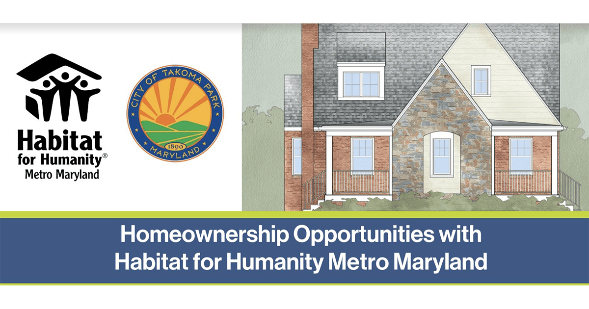 Takoma Park, Habitat for Humanity Partner to Offer Affordable Homeownership Opportunities