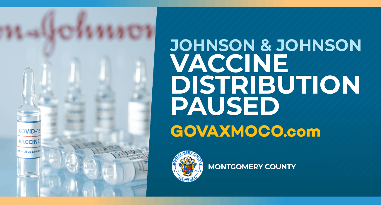 County Pauses Use of Johnson & Johnson Vaccine